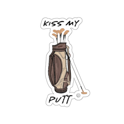 Kiss My Putt