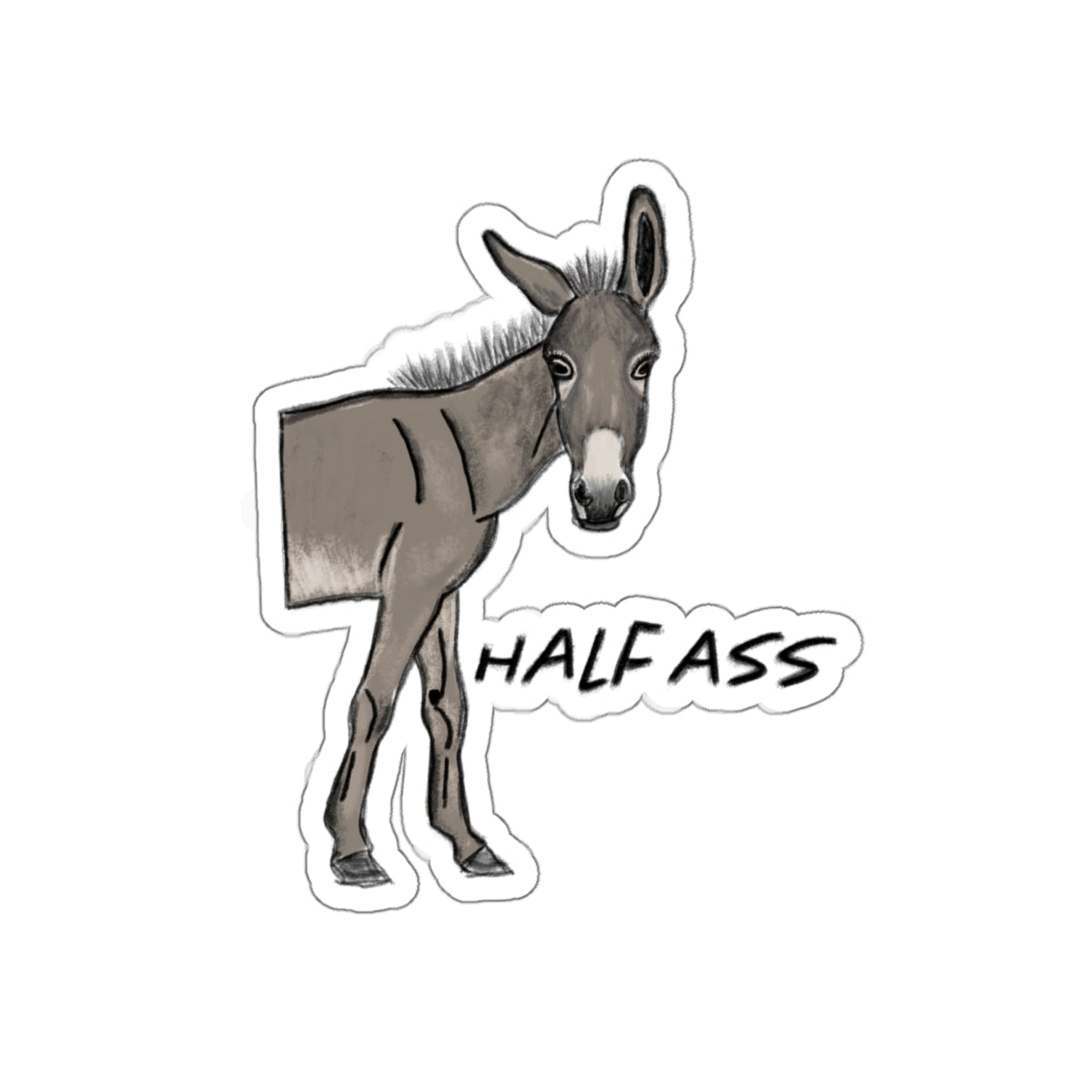 Half Ass